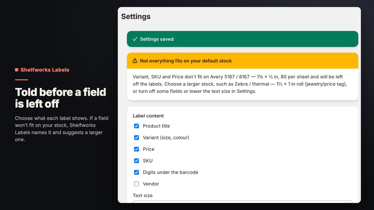 Shelfworks Labels: Told before a field is left off